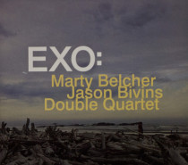 Belcher/Bivins Double Quartet: EXO