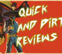 Quick and Dirty Reviews