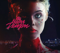 The Neon Demon (2016) – The Wicked Die Young