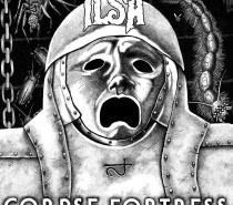 Ilsa – Corpse Fortress (Antifa But Not Nazi Metal)
