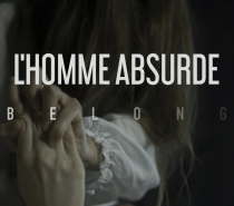 L’Homme Absurde – Belong (Past-Black Metal)