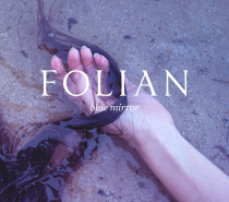 Folian – Blue Mirror (Shoegaze Ouroboros)
