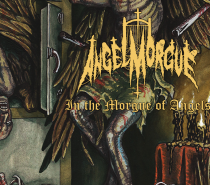 Angel Morgue – In the Morgue of Angels (The Redundant of Blasphemous Death Metal)