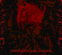 Malgöth – Primordial Dawn (Psychotic Death Metal)