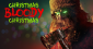 Christmas Bloody Christmas (Terminator Santa Murder Film)