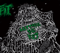 Rotpit – Let There Be Rot (Flippant Rotted Death Metal)