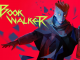 The Bookwalker: Thief of Tales (Intrepid Story-Slicing Privateer Simulator)