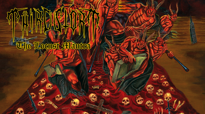 Third Storm – The Locust Mantra (Blackened Melodic Thrash Death Metal Woah)