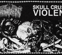 Profanation – Skull Crushing Violence (Blatantly Obvious Grind Punk)