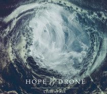 Hope Drone – Cloak of Ash