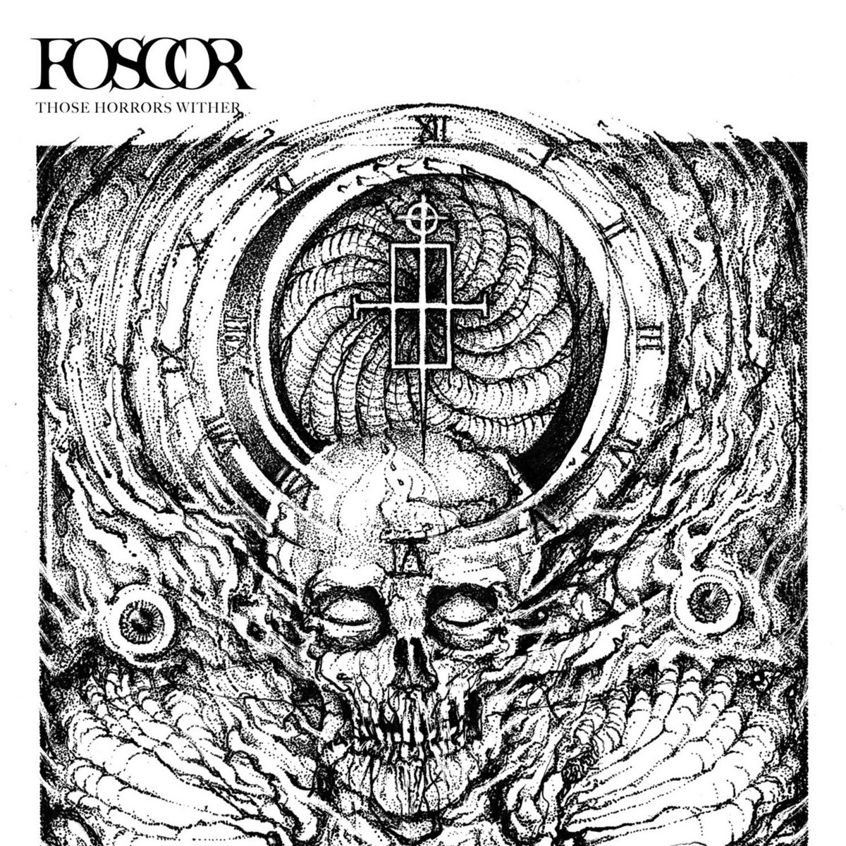 Foscor – Those Horrors Wither (Black Vinyl)